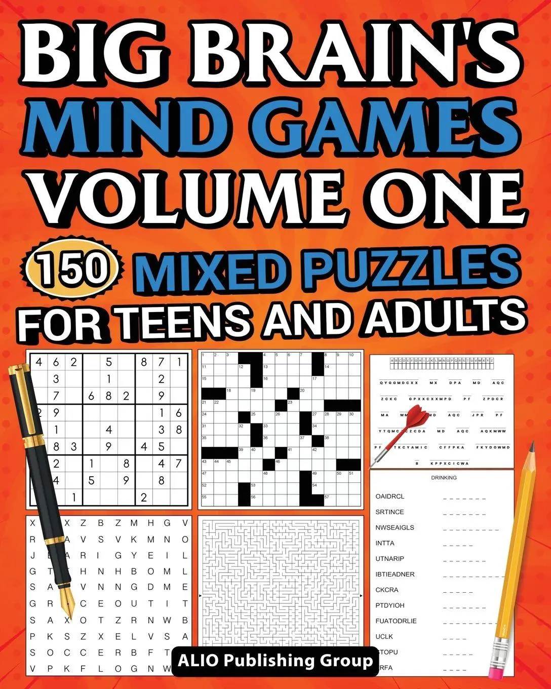 Cover: 9781961959071 | Big Brain's Mind Games Volume One 150 Mixed Puzzles for Teens and...