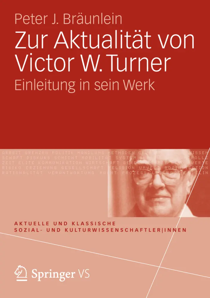 Cover: 9783531169071 | Zur Aktualität von Victor W. Turner | Einleitung in sein Werk | Buch