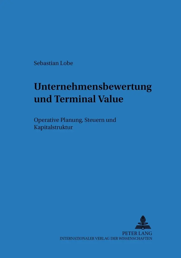 Cover: 9783631539071 | Unternehmensbewertung und Terminal Value | Sebastian Lobe | Buch