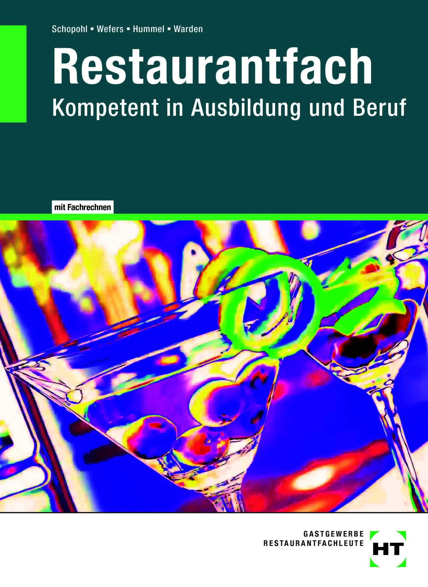 Cover: 9783805709071 | Restaurantfach | Kompetent in Ausbildung und Beruf | Schopohl (u. a.)