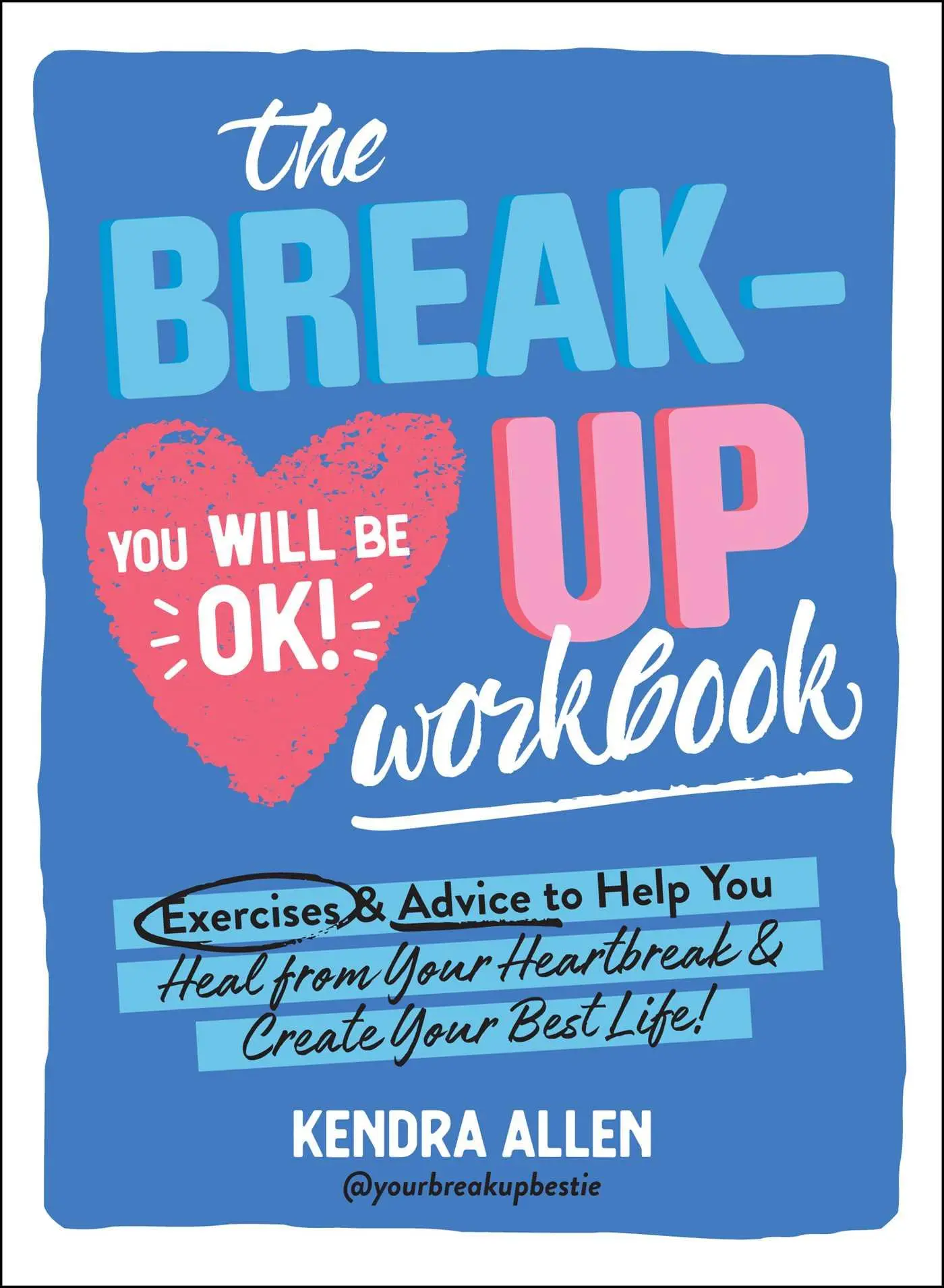Cover: 9781507219171 | The Breakup Workbook | Kendra Allen | Taschenbuch | Englisch | 2022