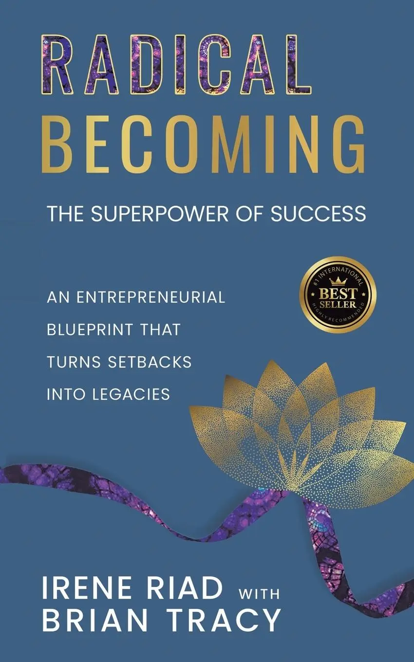 Cover: 9781982289171 | Radical Becoming The Superpower of Success | Irene Riad | Taschenbuch