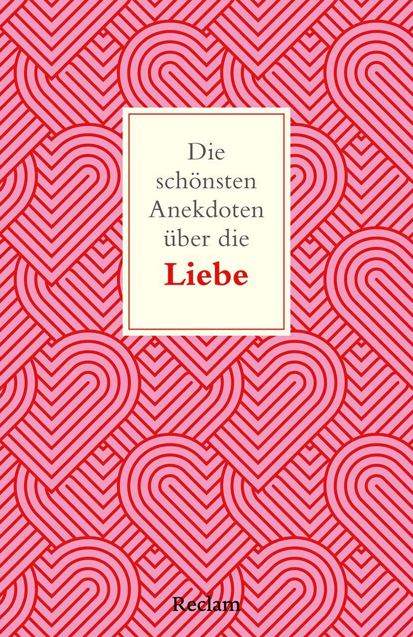 Cover: 9783150149171 | Die schönsten Anekdoten über die Liebe | Bernd Imgrund | Taschenbuch