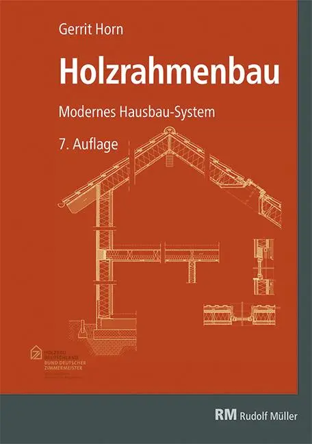 Cover: 9783481049171 | Holzrahmenbau | Gerrit Horn | Taschenbuch | 528 S. | Deutsch | 2025