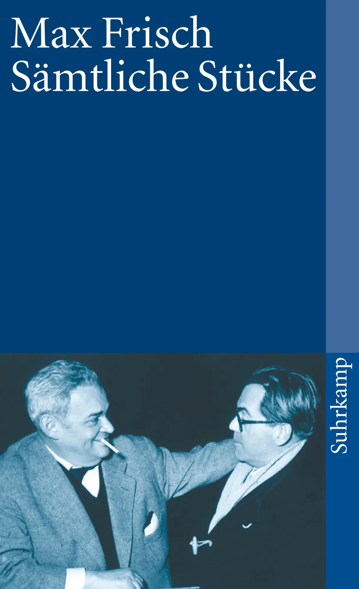 Cover: 9783518389171 | Sämtliche Stücke | Max Frisch | Taschenbuch | 861 S. | Deutsch | 1995
