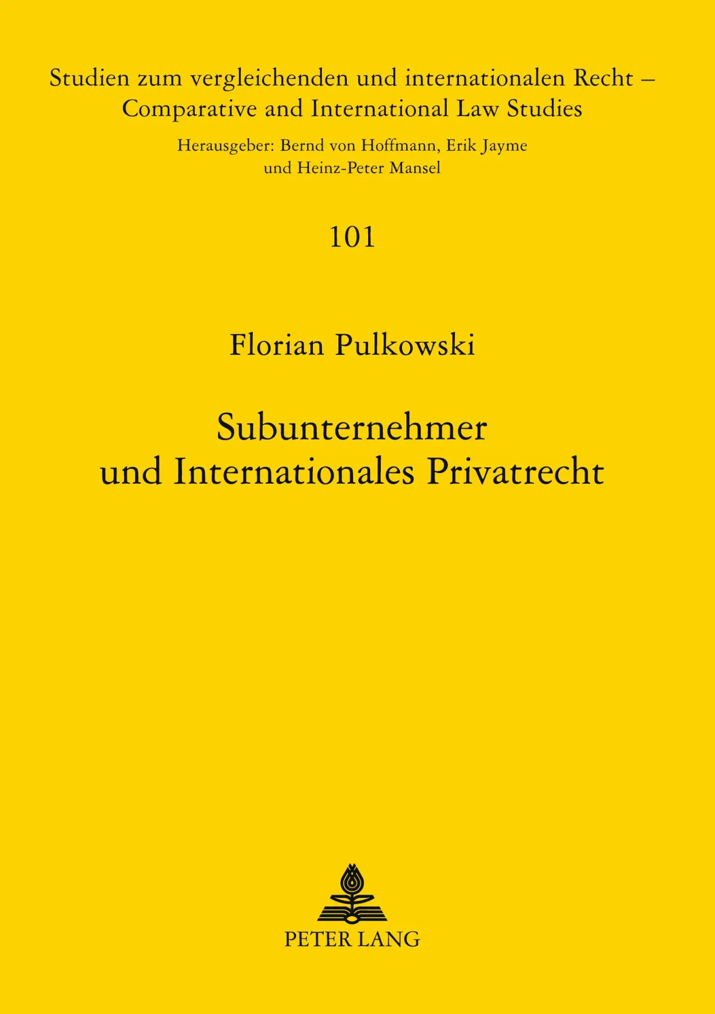 Cover: 9783631529171 | Subunternehmer und Internationales Privatrecht | Florian Pulkowski