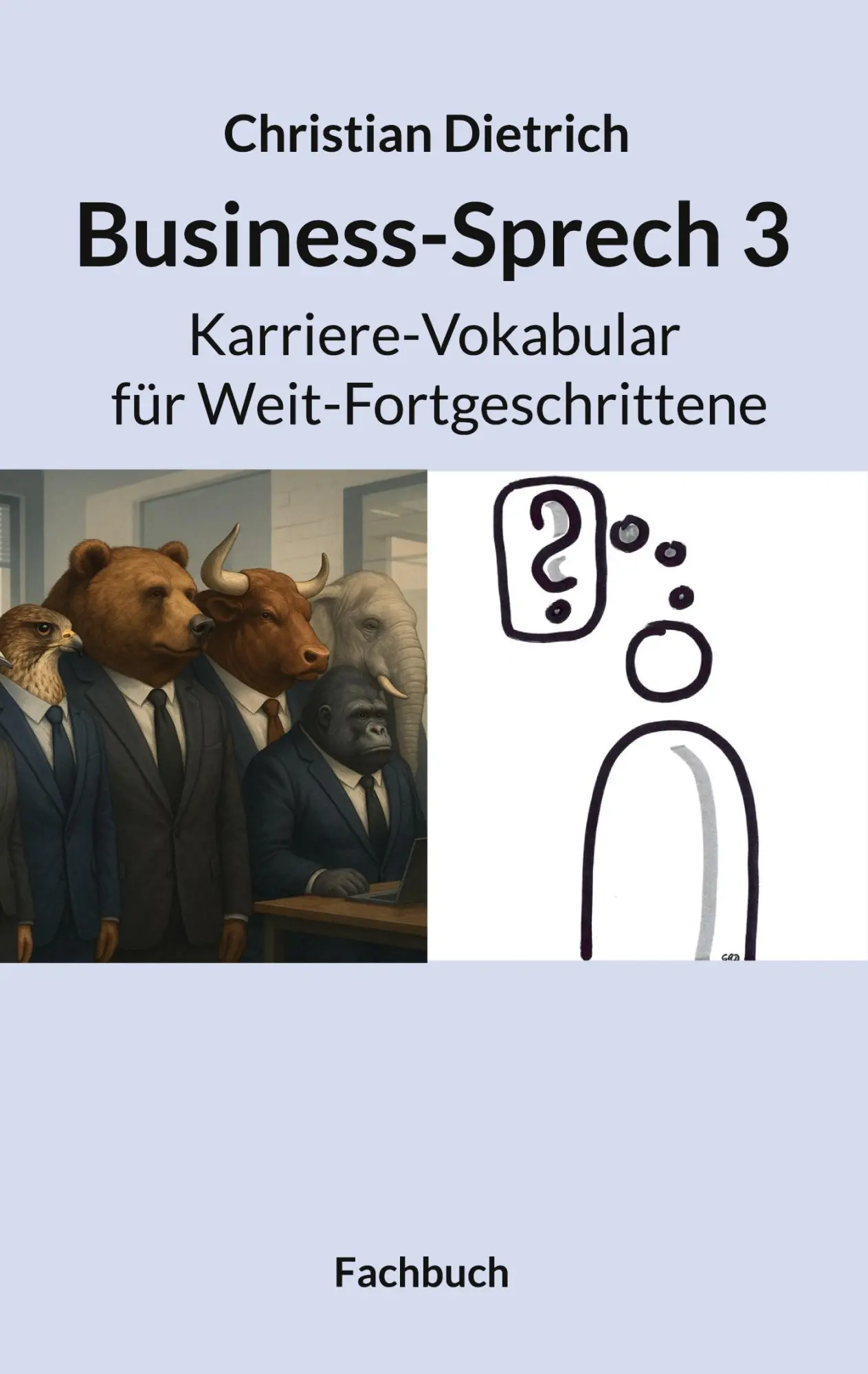Cover: 9783819279171 | Business-Sprech 3 | Karriere-Vokabular für Weit-Fortgeschrittene