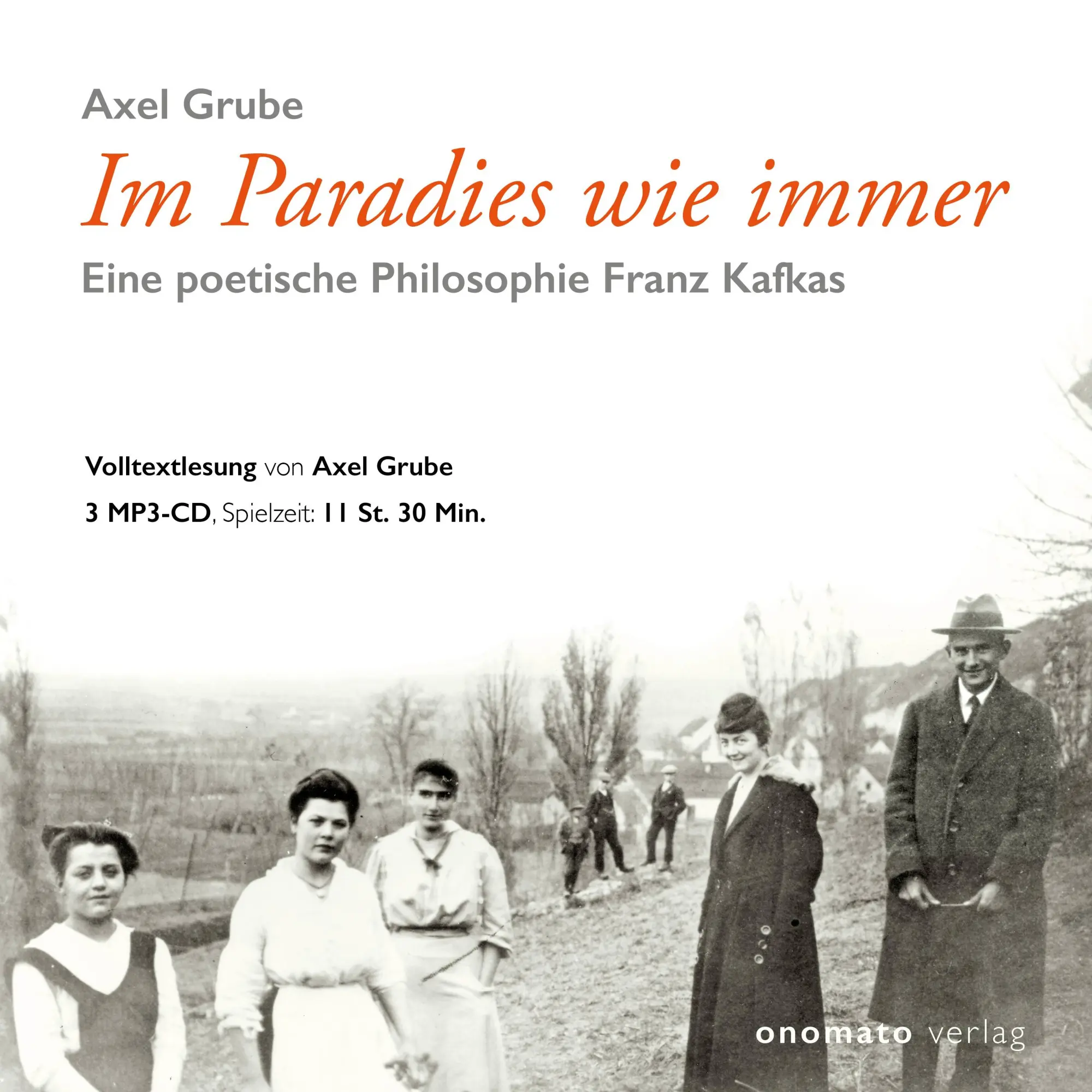 Cover: 9783949899171 | Im Paradies wie immer | Eine poetische Philosophie Franz Kafkas | MP3