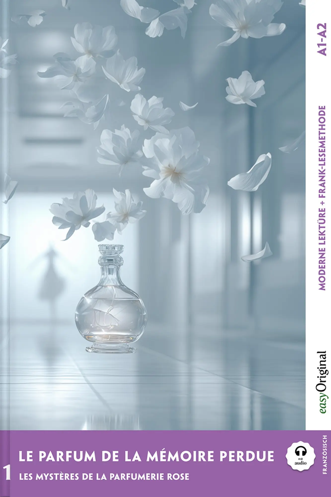 Cover: 9783991689171 | Le parfum de la mémoire perdue - Französische Krimi-Lektüre A1-A2...