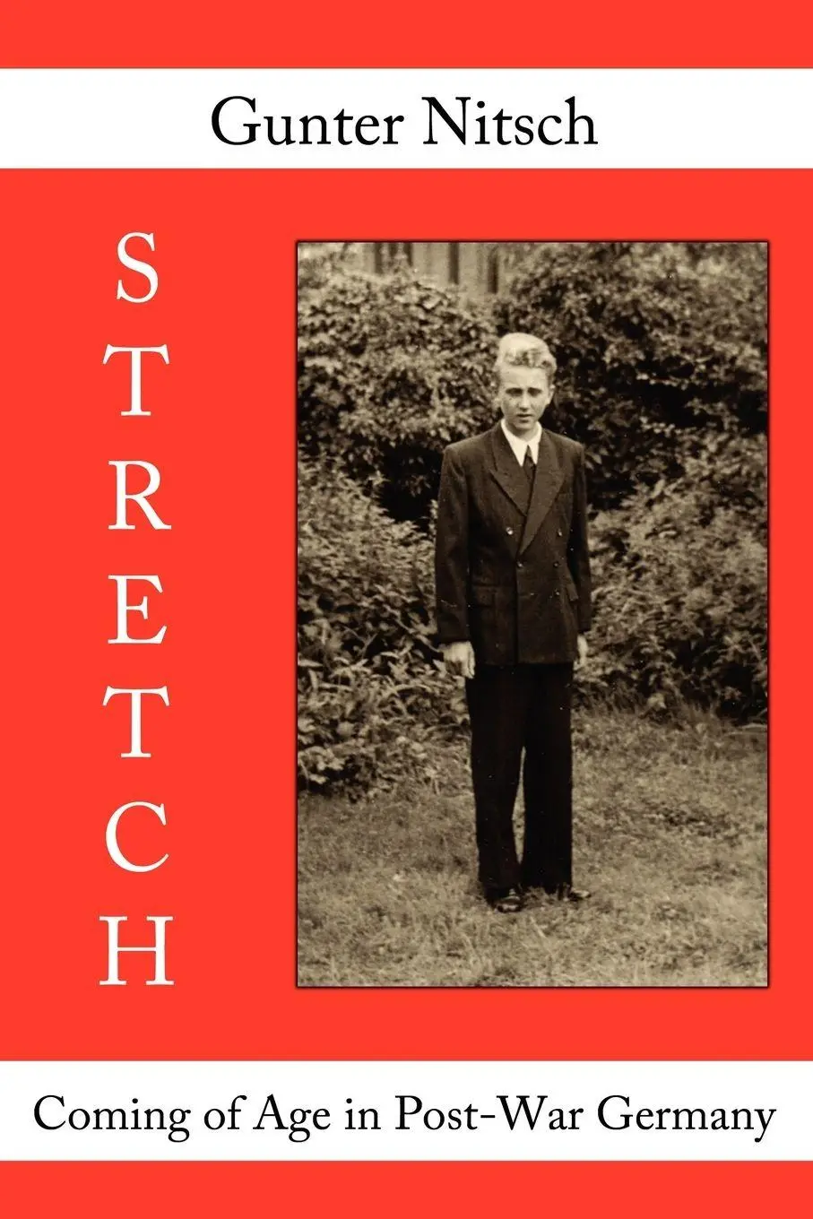 Cover: 9781452079271 | Stretch | Coming of Age in Post-War Germany | Gunter Nitsch | Buch