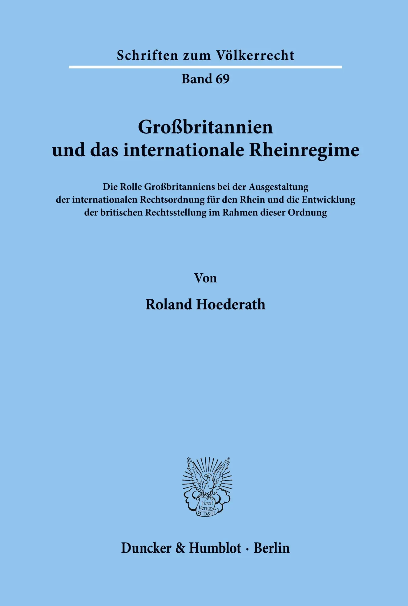 Cover: 9783428049271 | Großbritannien und das internationale Rheinregime. | Roland Hoederath