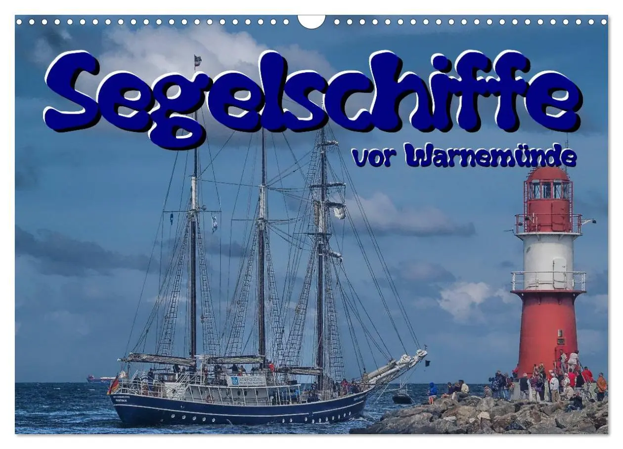 Cover: 9783516159271 | Segelschiffe vor Warnemünde (Wandkalender 2026 DIN A3 quer),...