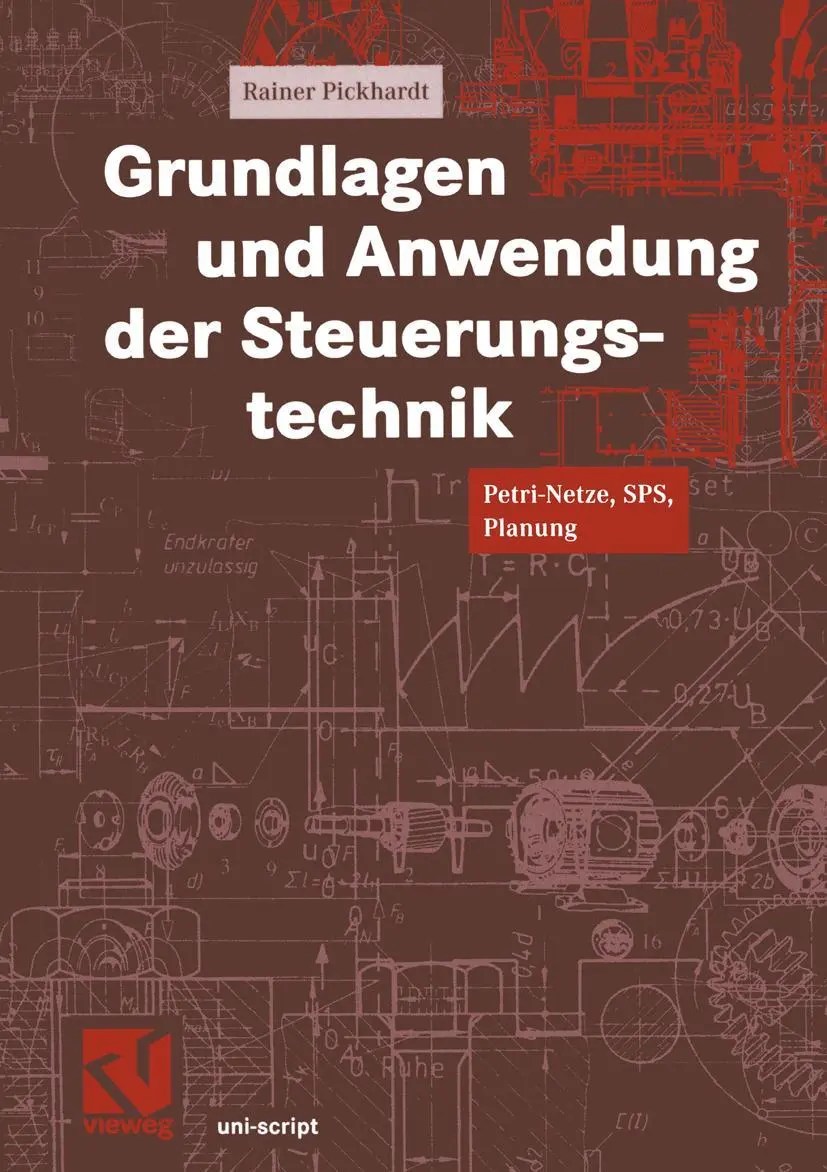Cover: 9783528039271 | Grundlagen und Anwendung der Steuerungstechnik | Rainer Pickhardt