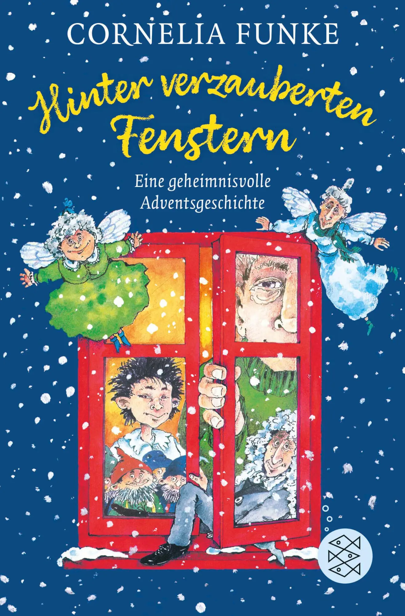Cover: 9783596809271 | Hinter verzauberten Fenstern | Eine geheimnisvolle Adventsgeschichte