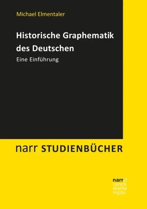 Cover: 9783823369271 | Historische Graphematik des Deutschen | Eine Einführung | Elmentaler