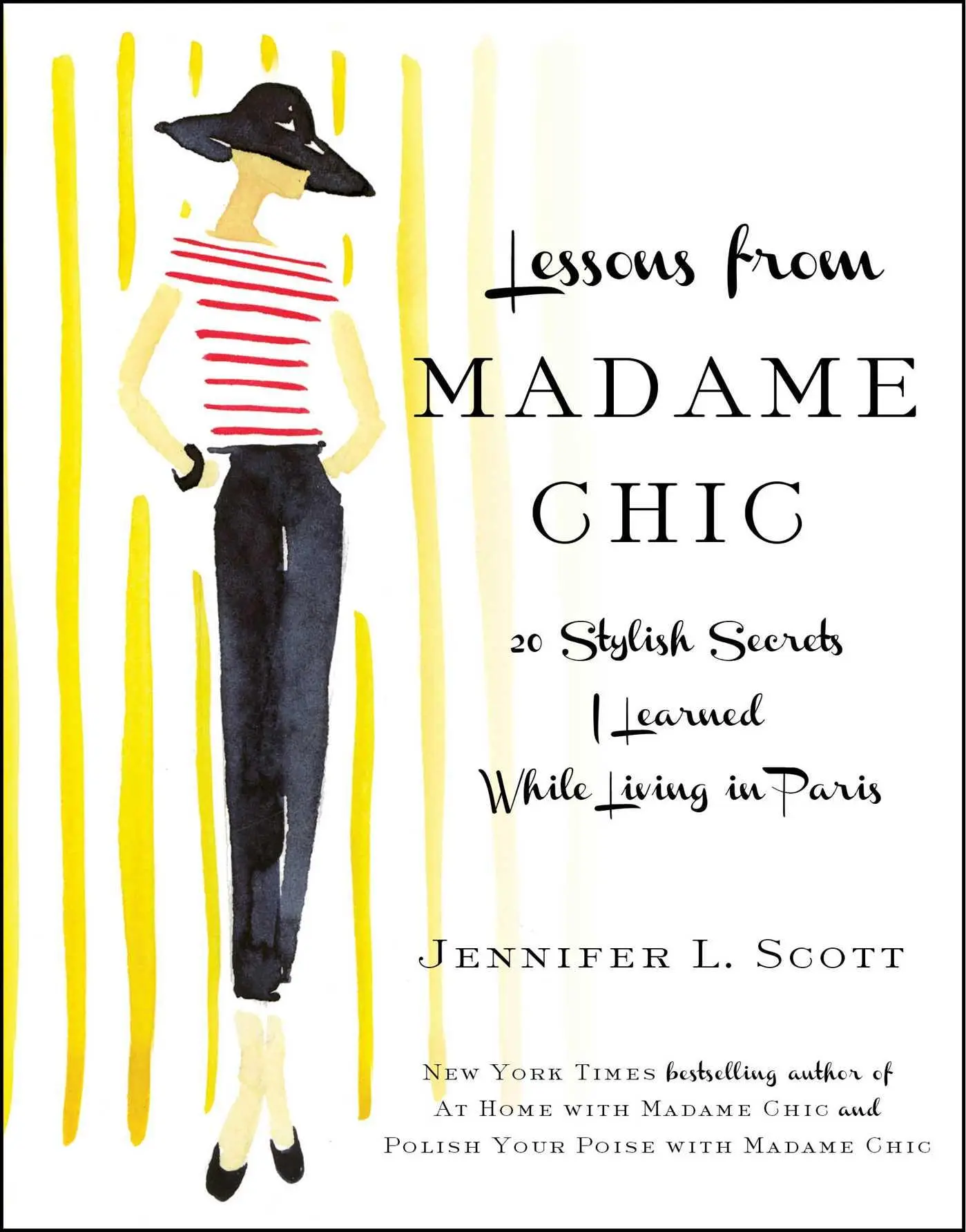 Cover: 9781451699371 | Lessons from Madame Chic | Jennifer L. Scott | Buch | 283 S. | 2012