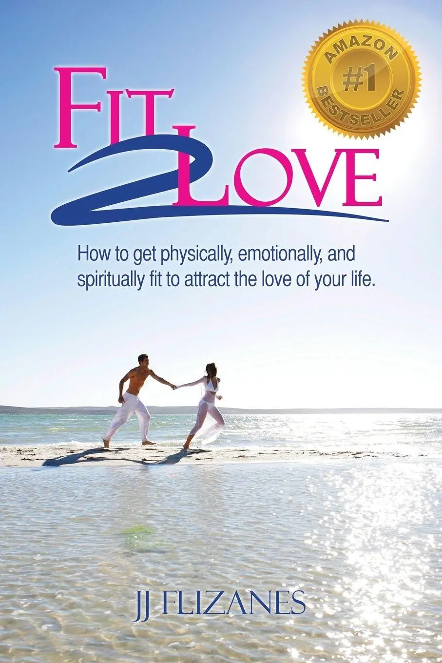 Cover: 9781452519371 | Fit 2 Love | Jj Flizanes | Taschenbuch | Kartoniert / Broschiert