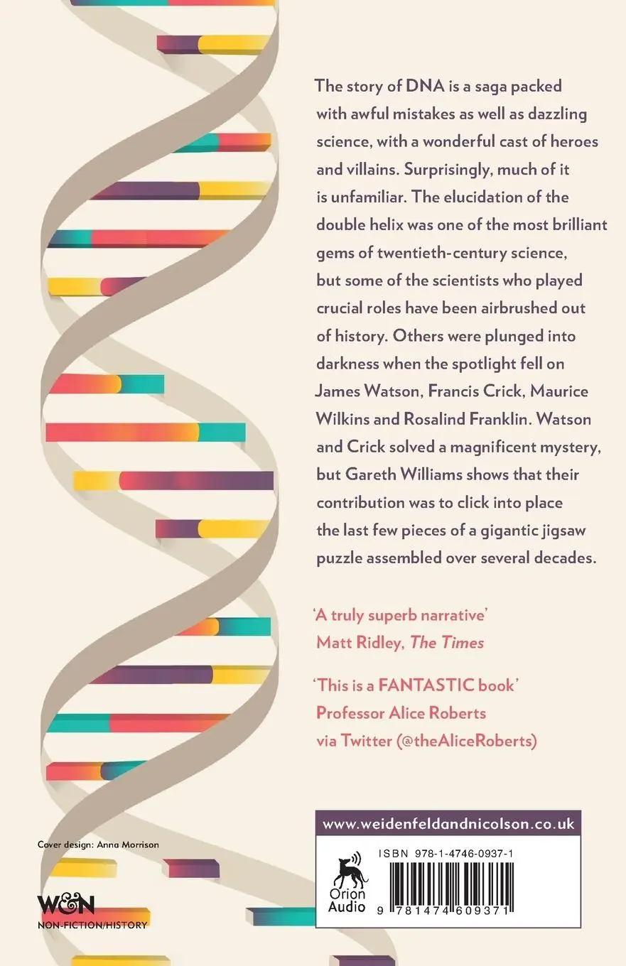 Rückseite: 9781474609371 | Unravelling the Double Helix | The Lost Heroes of DNA | Williams