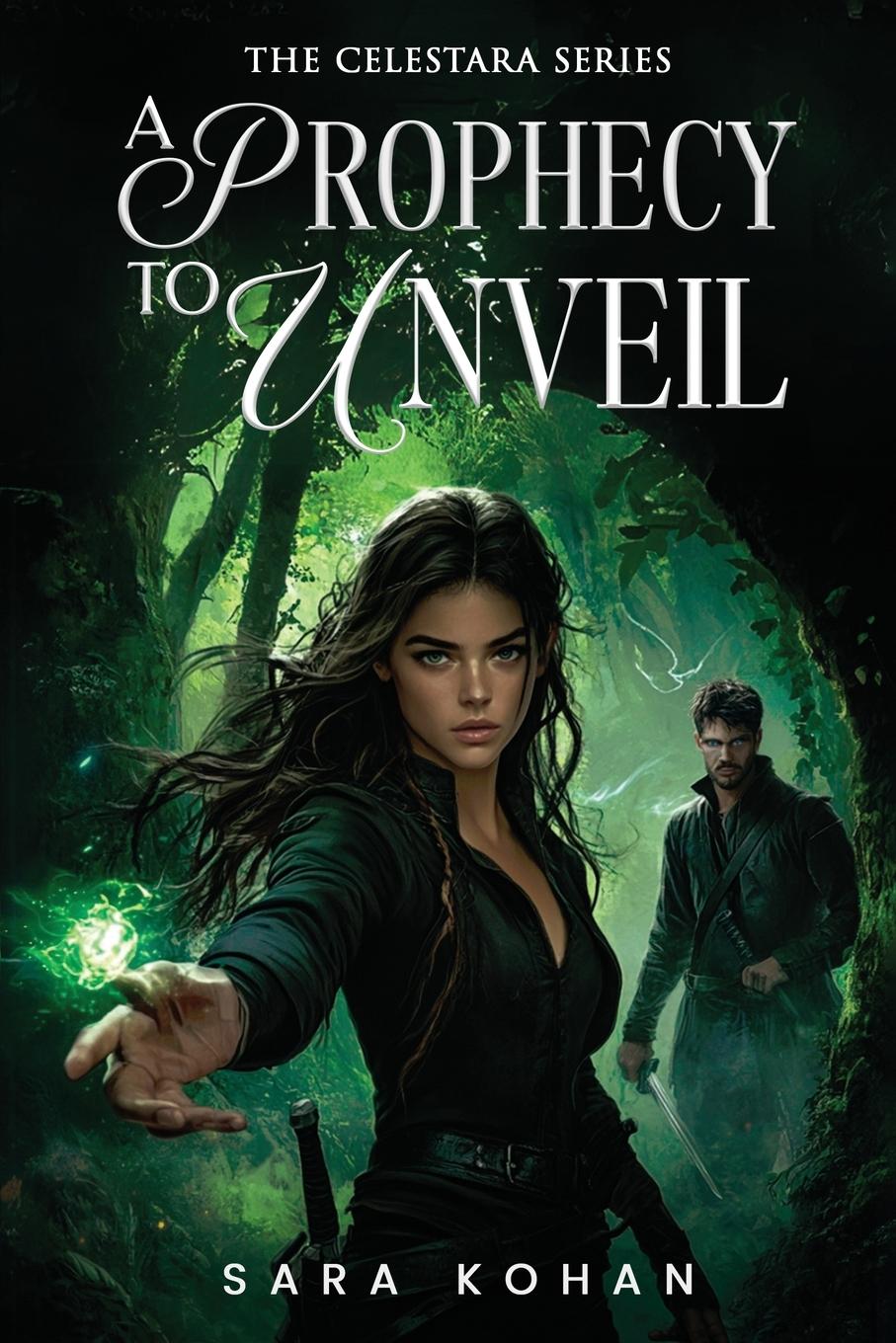 Cover: 9781967109371 | A Prophecy to Unveil | Sara Kohan | Taschenbuch | Englisch | 2025