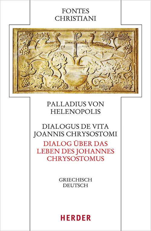 Cover: 9783451329371 | Dialogus de vita Joannis Chrysostomi - Dialog über das Leben des...