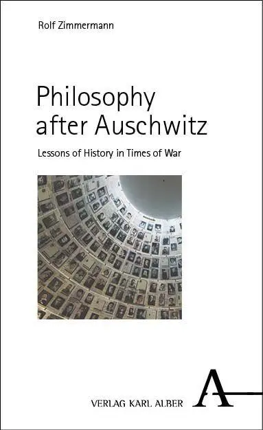 Cover: 9783495989371 | Philosophy after Auschwitz | Lessons of History in Times of War | Buch
