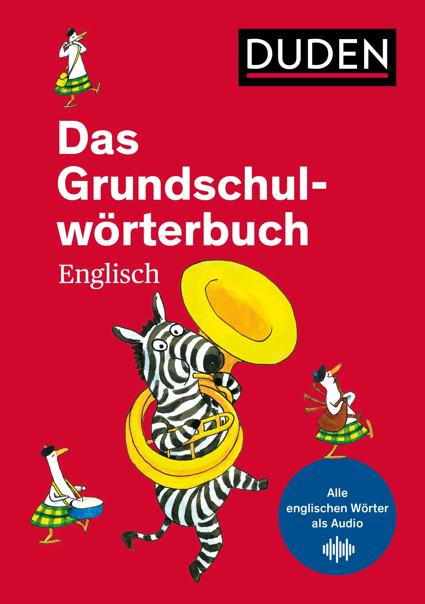 Cover: 9783411719471 | Das Grundschulwörterbuch Englisch | Ute Müller-Wolfangel (u. a.)