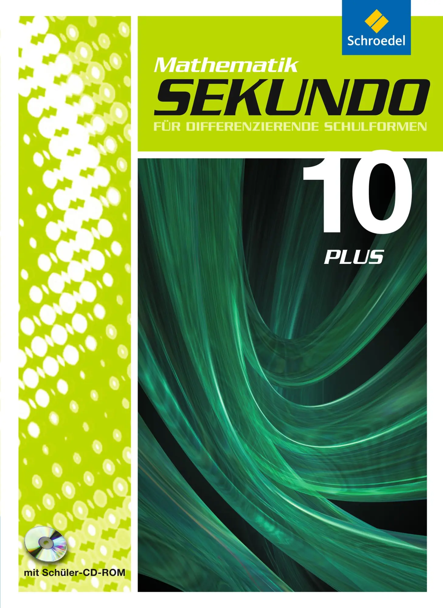 Cover: 9783507849471 | Sekundo 10 Plus. Schulbuch mit CD-ROM. Mathematik für...