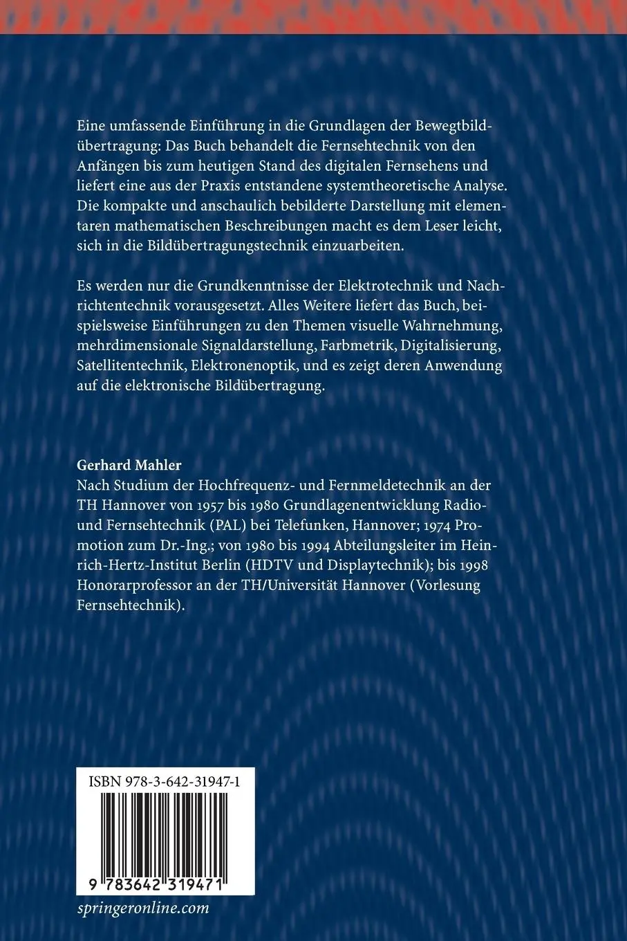 Rückseite: 9783642319471 | Die Grundlagen der Fernsehtechnik | Gerhard Mahler | Taschenbuch | ix