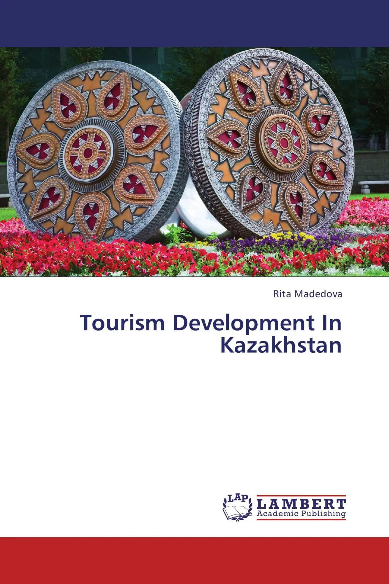 Tourism Development In Kazakhstan