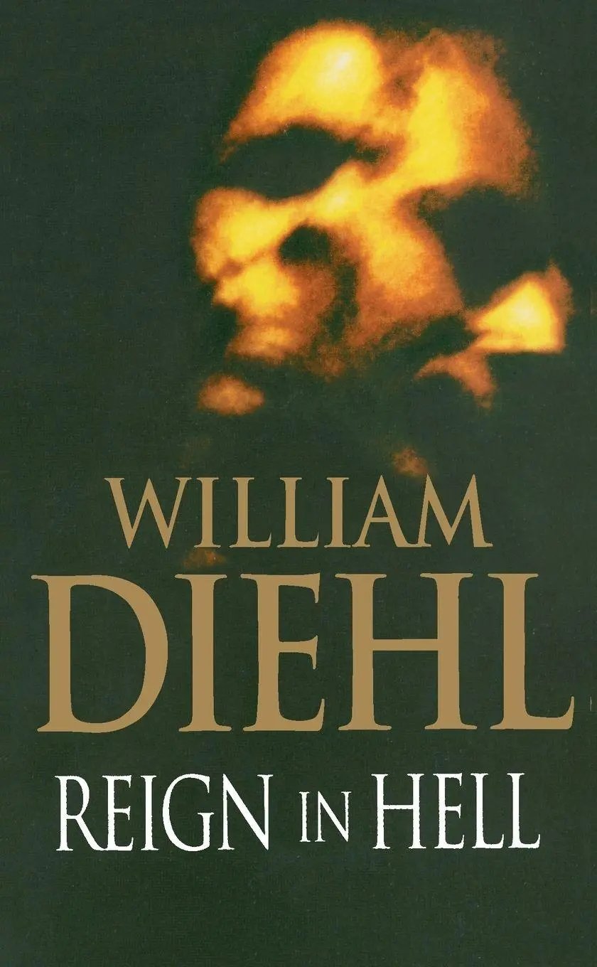 Cover: 9780099579571 | Reign In Hell | William Diehl | Taschenbuch | Englisch | 2012 | Arrow