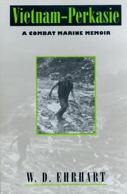 Cover: 9780870239571 | Vietnam-Perkasie | W D Ehrhart (u. a.) | Taschenbuch | Englisch | 1995