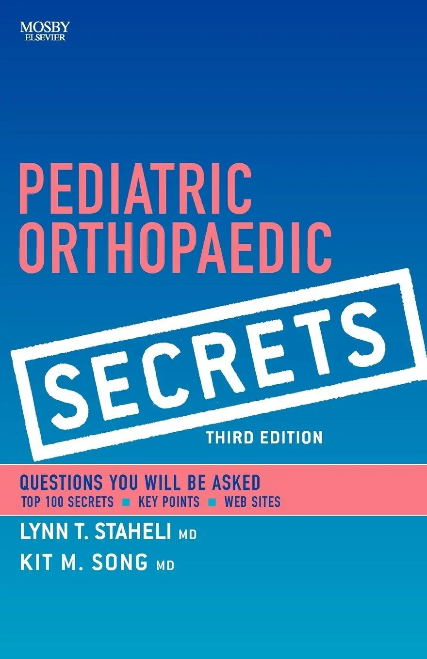 Cover: 9781416029571 | Pediatric Orthopedic Secrets | Lynn T. Staheli (u. a.) | Taschenbuch
