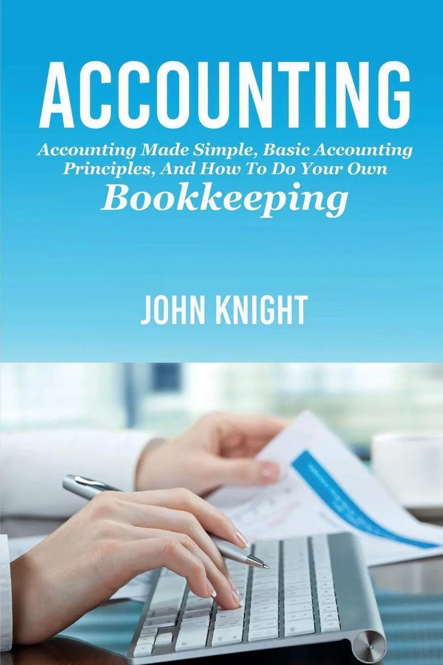 Cover: 9781925989571 | Accounting | John Knight | Taschenbuch | Kartoniert / Broschiert