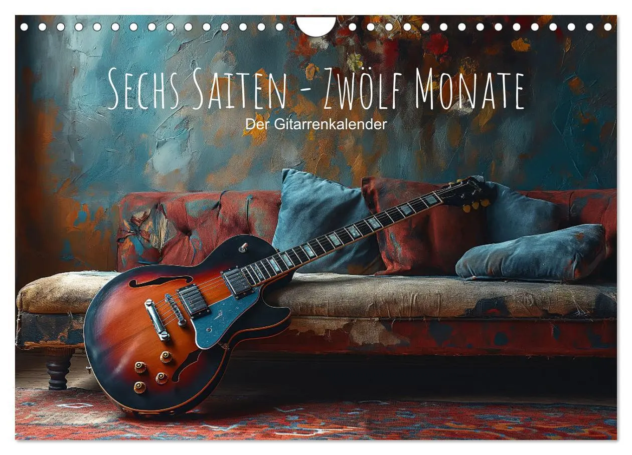 Cover: 9783457349571 | Sechs Saiten, Zwölf Monate - Der Gitarrenkalender (Wandkalender...