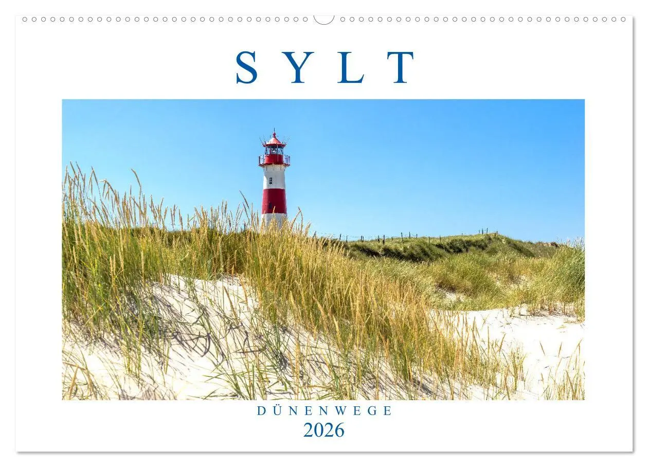 Cover: 9783457899571 | SYLT Dünenwege (Wandkalender 2026 DIN A2 quer), CALVENDO...