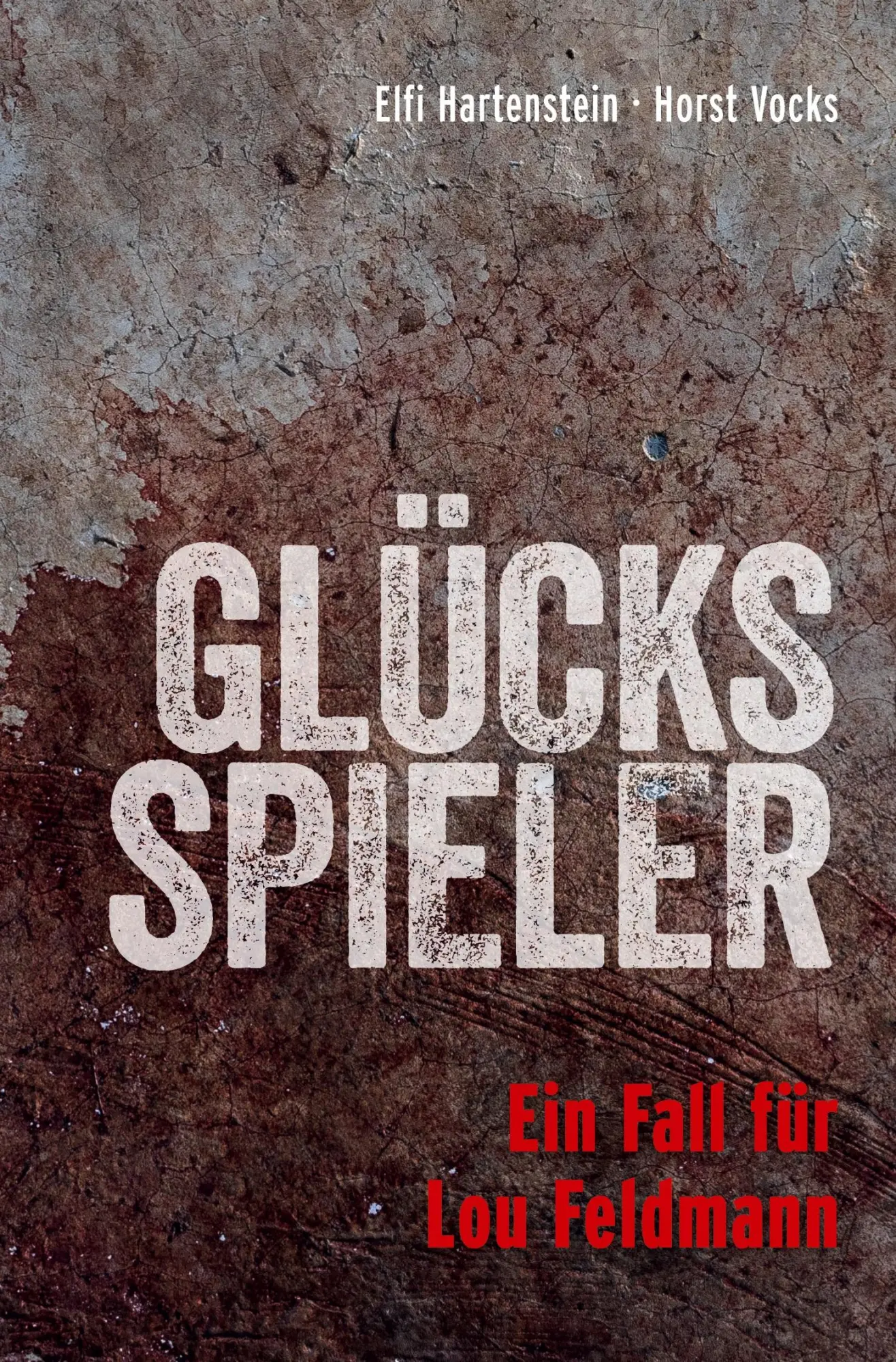 Cover: 9783757939571 | Glücksspieler | Ein Fall für Lou Feldmann | Elfi Hartenstein (u. a.)