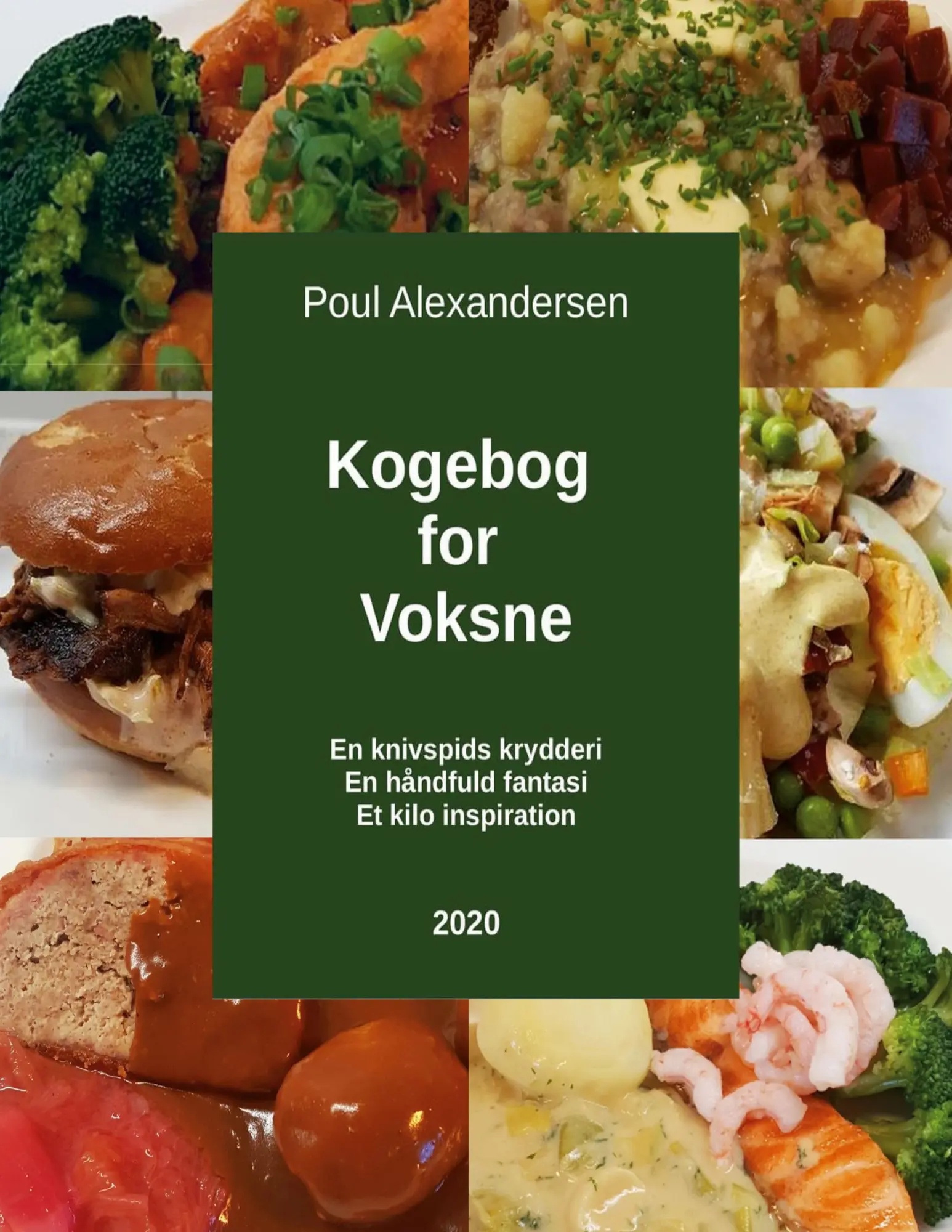 Cover: 9788743029571 | Kogebog for voksne | Poul Alexandersen | Taschenbuch | Dänisch | 2020