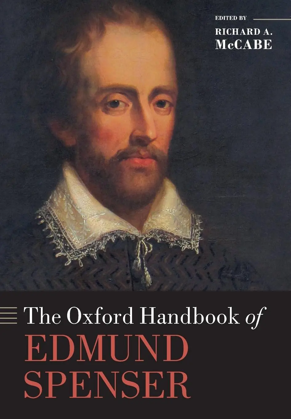 Cover: 9780198709671 | The Oxford Handbook of Edmund Spenser | Richard A. Mccabe | Buch