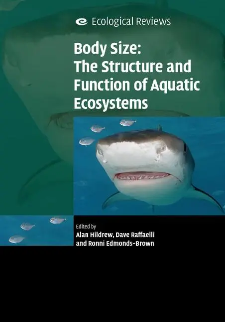 Cover: 9780521679671 | Body Size | The Structure and Function of Aquatic Ecosystems | Buch