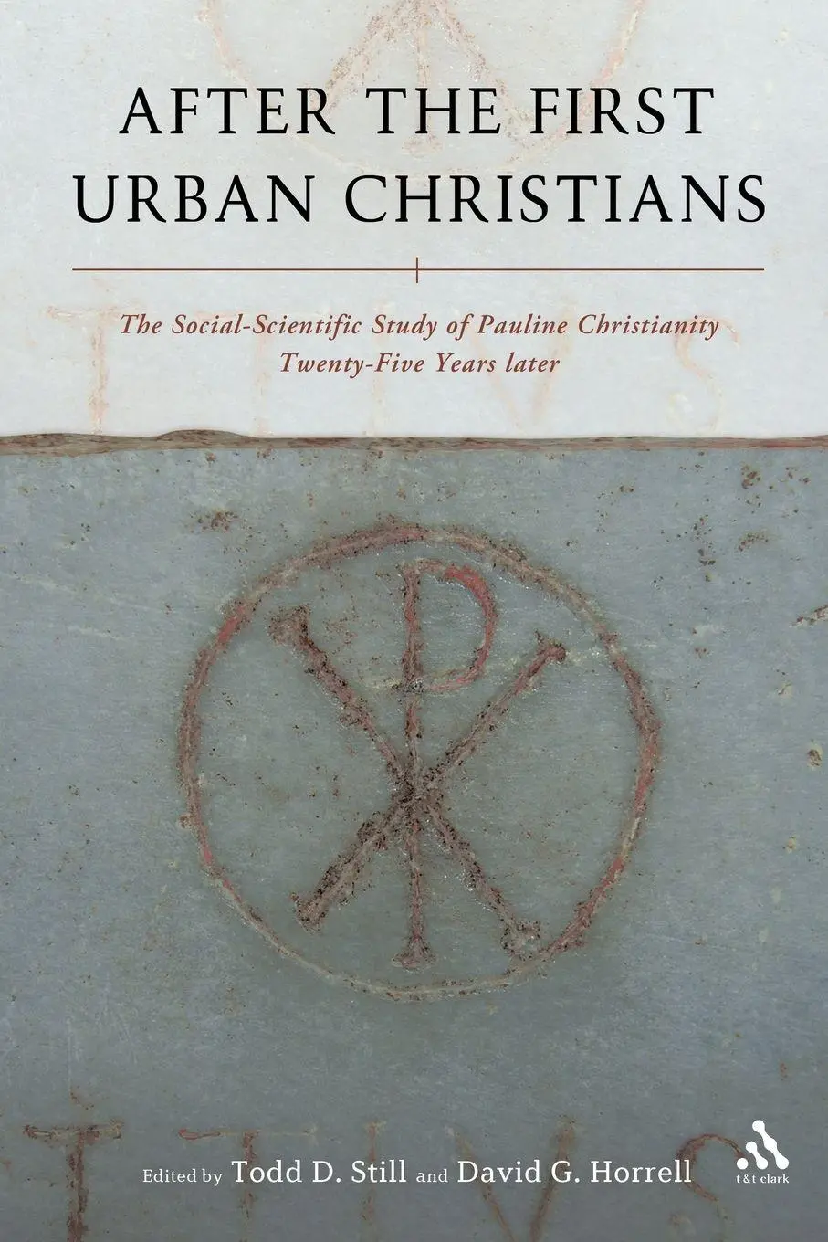 Cover: 9780567219671 | After the First Urban Christians | Todd D. Still | Taschenbuch | 2009