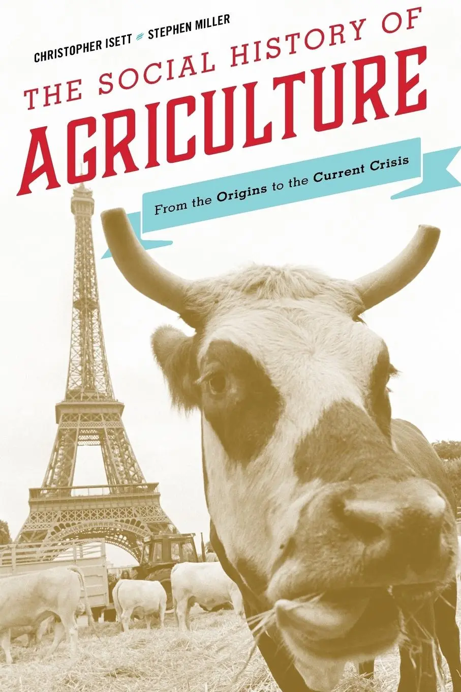 Cover: 9781442209671 | The Social History of Agriculture | Christopher Isett (u. a.) | Buch