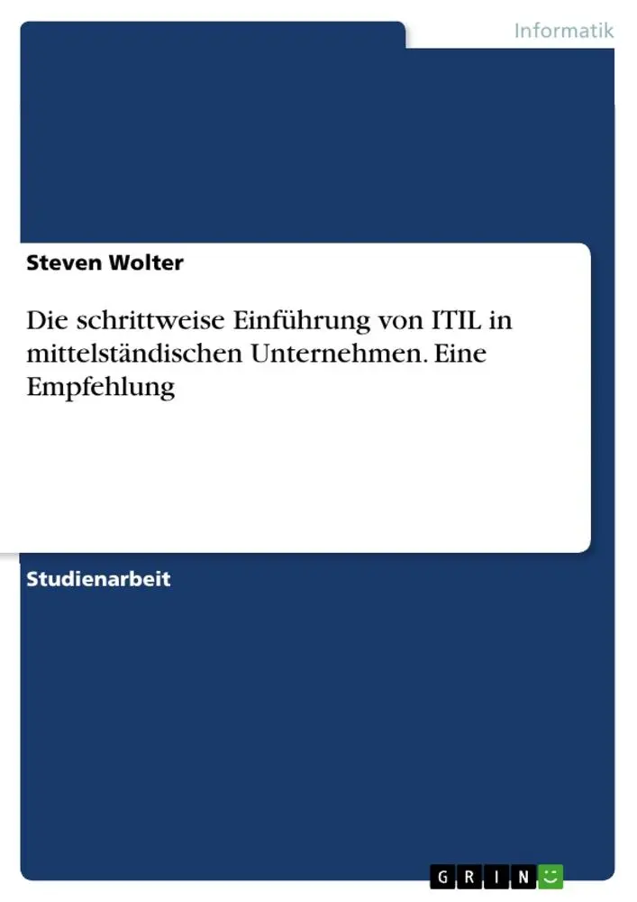 Cover: 9783346389671 | Die schrittweise Einführung von ITIL in mittelständischen...