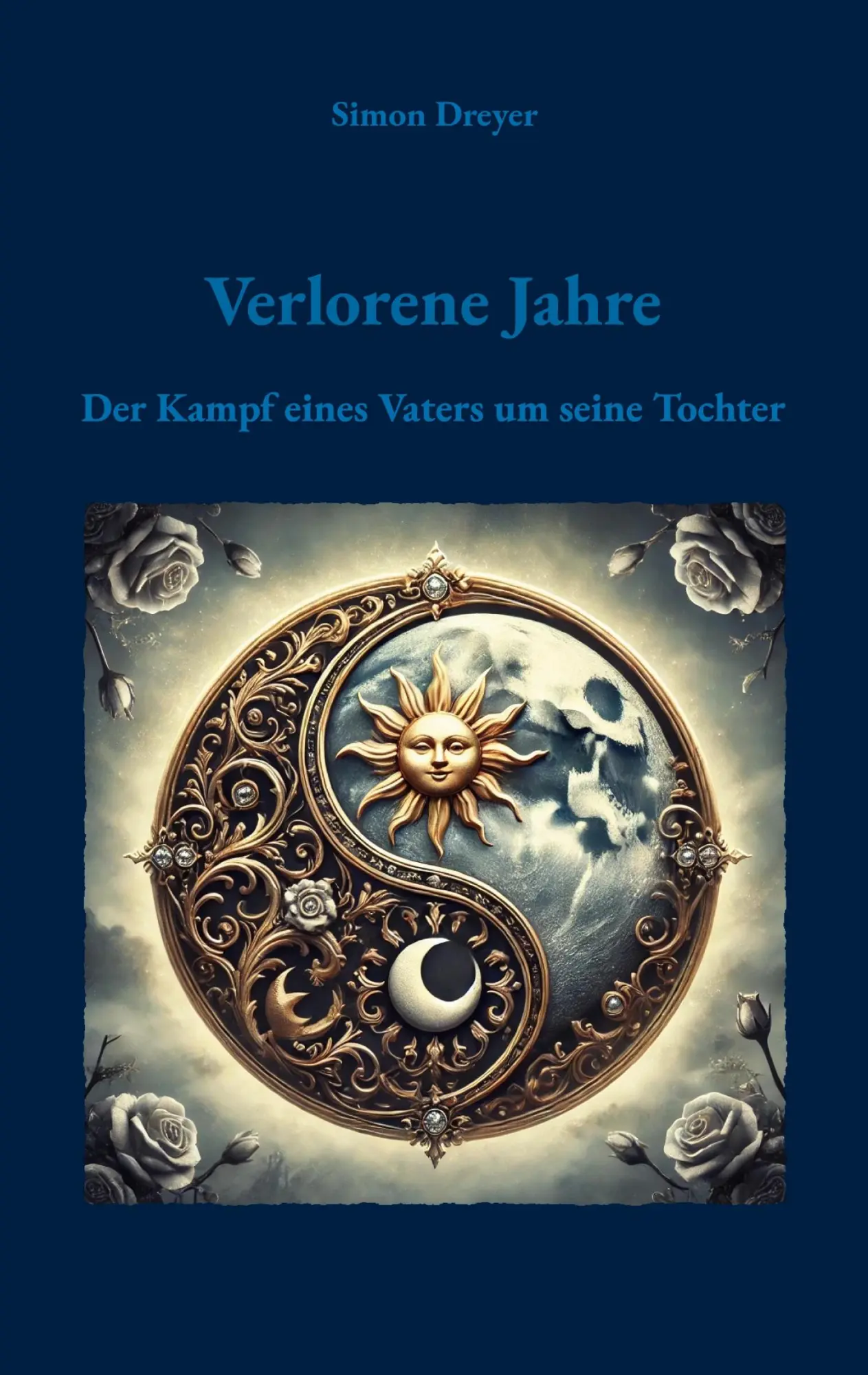 Cover: 9783819229671 | Verlorene Jahre | Der Kampf eines Vaters um seine Tochter | Dreyer