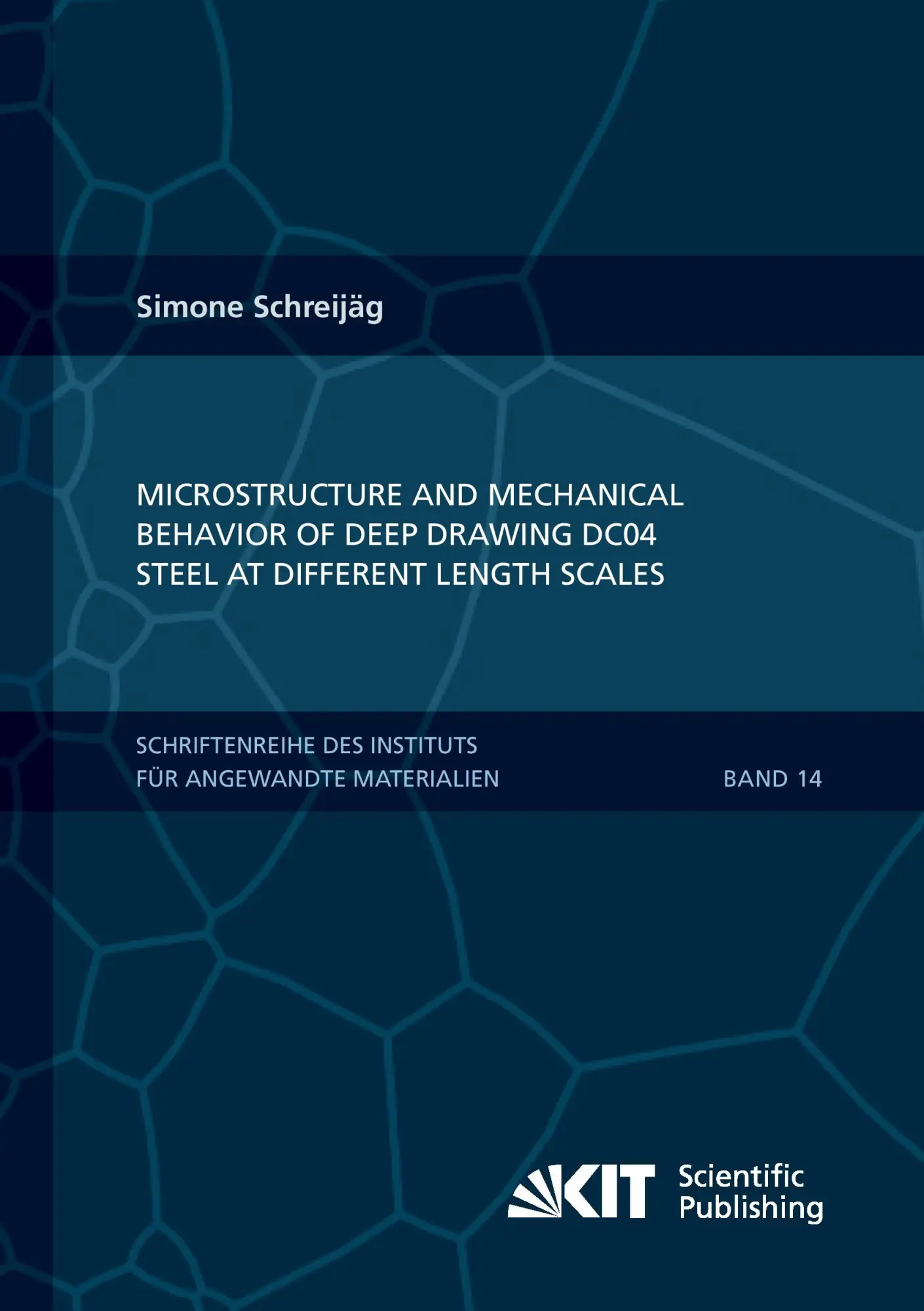Cover: 9783866449671 | Microstructure and Mechanical Behavior of Deep Drawing DC04 Steel...