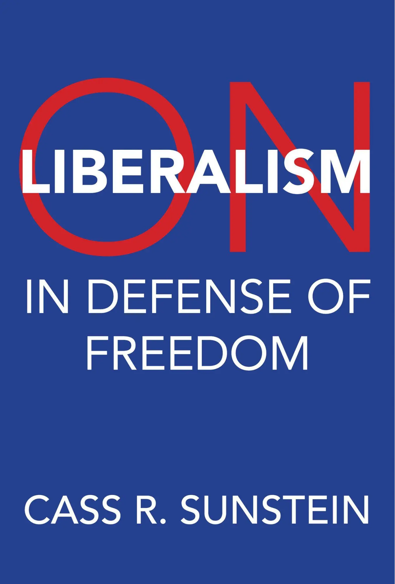 Cover: 9780262049771 | On Liberalism | In Defense of Freedom | Cass R. Sunstein | Buch | 2025