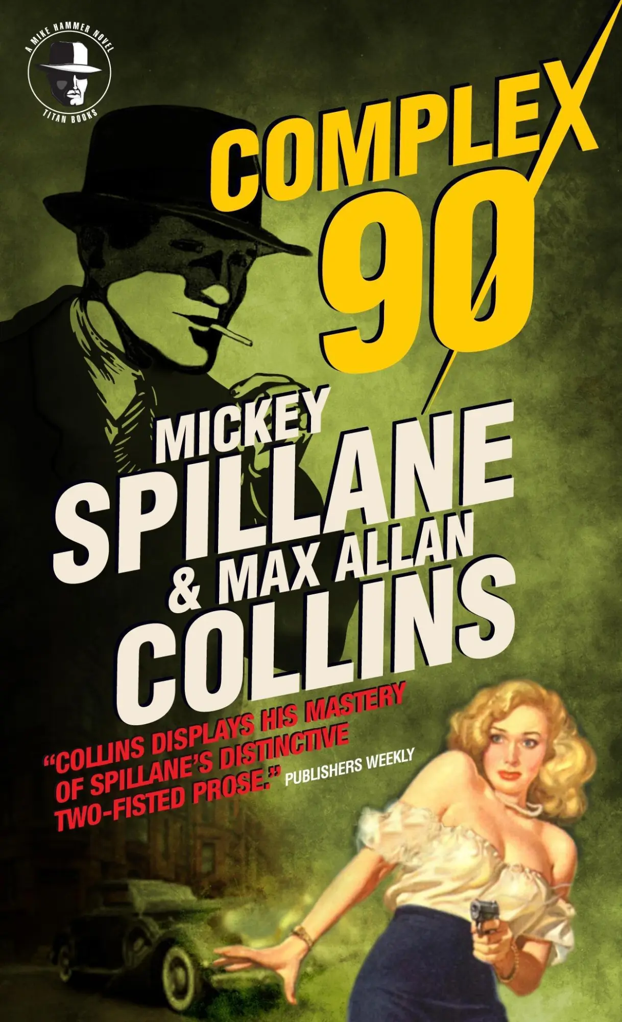 Cover: 9780857689771 | Mike Hammer: Complex 90 | Max Allan Collins (u. a.) | Taschenbuch