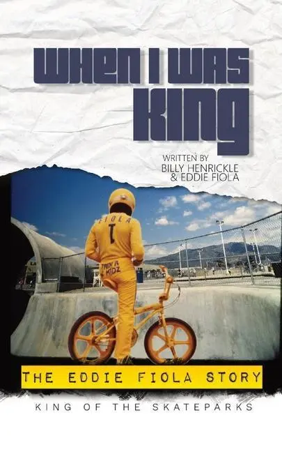 Cover: 9781087959771 | When I Was King | The Eddie Fiola Story | Billy Henrickle (u. a.)