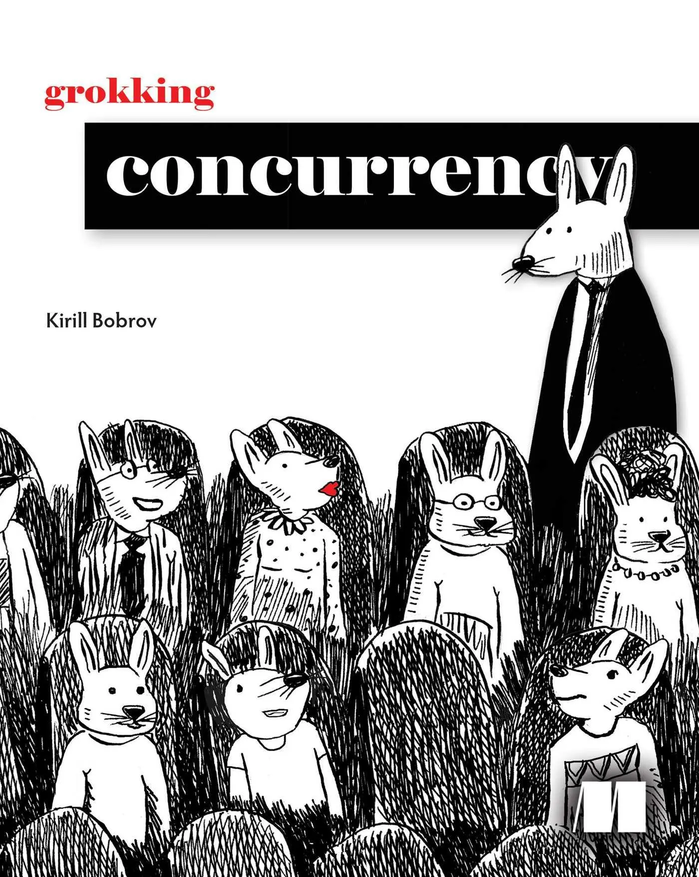 Cover: 9781633439771 | Grokking Concurrency | Kirill Bobrov | Taschenbuch | Englisch | 2024