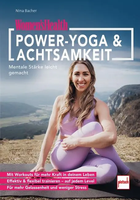 Cover: 9783613509771 | WOMEN'S HEALTH Power-Yoga &amp; Achtsamkeit | Nina Bacher | Taschenbuch