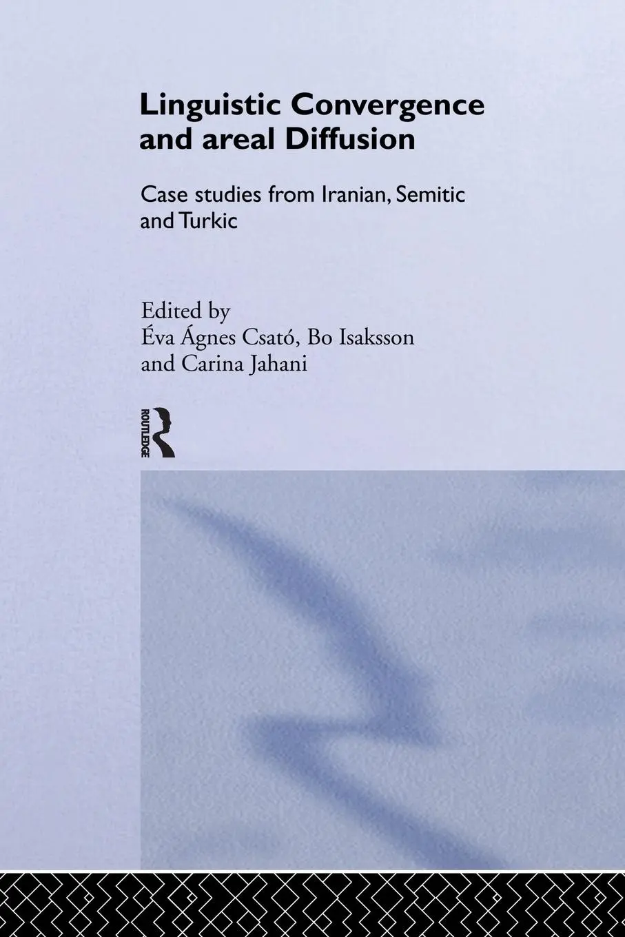 Cover: 9781138979871 | Linguistic Convergence and Areal Diffusion | Éva Ágnes Csató (u. a.)